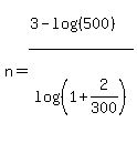 n=%283-log%28%28500%29%29%29%2Flog%28%281%2B2%2F300%29%29