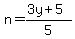 n=%283y%2B5%29%2F5