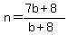 n=%287b%2B8%29%2F%28b%2B8%29