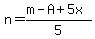 n=%28m-A%2B5x%29%2F5