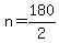 n=+180%2F2