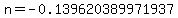 n=-0.139620389971937