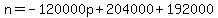 n=-120000p%2B204000%2B192000