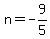 n=-9%2F5