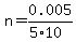 n=0.005%2F%285%2A10%29