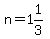 n=1%261%2F3
