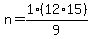 n=1%2A%2812%2A15%29%2F9