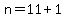 n=11%2B1