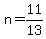 n=11%2F13
