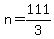 n=111%2F3