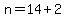 n=14%2B2