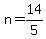 n=14%2F5