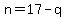 n=17-q