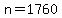n=1760