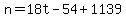 n=18t-54%2B1139