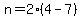 n=2%2A%284-7%29
