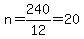 n=240%2F12=20