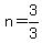 n=3%2F3