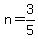 n=3%2F5