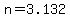 n=3.132