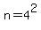 n=4%5E2