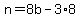 n=8b-3%2A8
