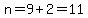 n=9%2B2=11