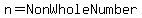 n=NonWholeNumber