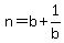 n=b%2B1%2Fb