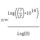 n=log%28%28%287%2F2%29%2A10%5E14%29%29%2Flog%28%283%29%29