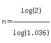 n=log%28%282%29%29%2Flog%28%281.036%29%29