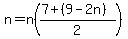 n=n%28%287%2B%289-2n%29%29%2F2%29
