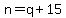 n=q%2B15