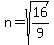 n=sqrt%2816%2F9%29