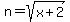 n=sqrt%28x%2B2%29
