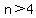 n%3E4