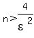 n%3E4%2Fepsilon%5E2