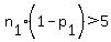 n%5B1%5D%2A%281-p%5B1%5D%29%3E5