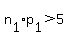 n%5B1%5D%2Ap%5B1%5D%3E5