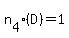 n%5B4%5D%28D%29+=+1