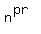 n%5E%28pr%29