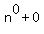 n%5E0+%2B+0