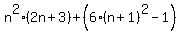 n%5E2%282n%2B3%29%2B%286%28n%2B1%29%5E2-1%29