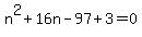 n%5E2%2B16n-97%2B3=0