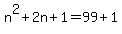n%5E2%2B2n%2B1=99%2B1