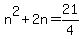 n%5E2%2B2n+=+21%2F4