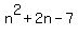 n%5E2%2B2n-7