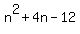 n%5E2%2B4n-12