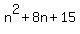 n%5E2%2B8n%2B15