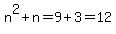 n%5E2%2Bn=9%2B3=12